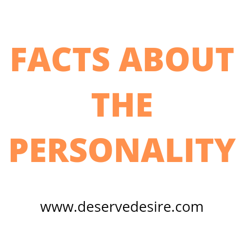 Facts About The Personality
